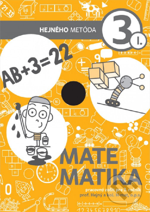 Levně Matematika 3 - Pracovný zošit I. diel (Hejného metóda) - kniha z kategorie 1. stupeň