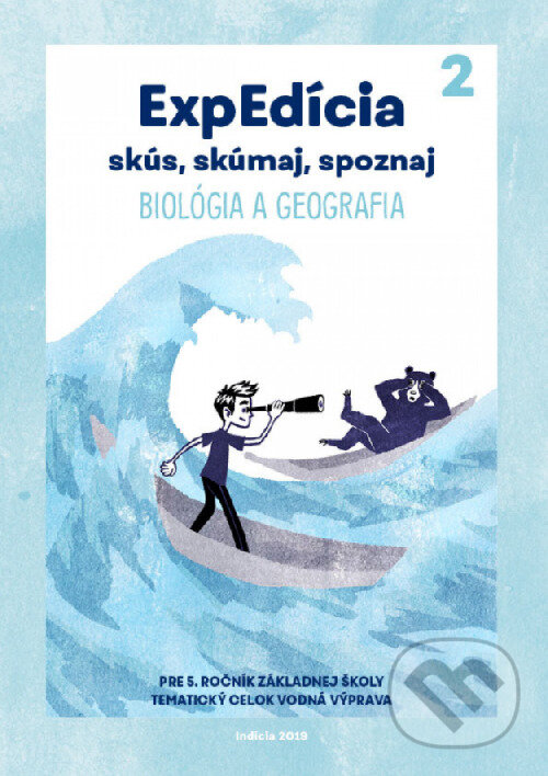 Kniha: ExpEdícia. Biológia a geografia 5 - Pracovný zošit 2 (Romana Schubertová). Indícia, s.r.o., 2019