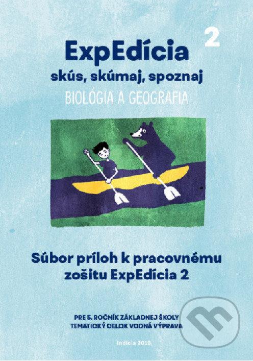 Levně ExpEdícia. Súbor príloh k pracovnému zošitu 2 (Biológia a geografia pre 5. ročník ZŠ) - kniha z kategorie 2. stupeň