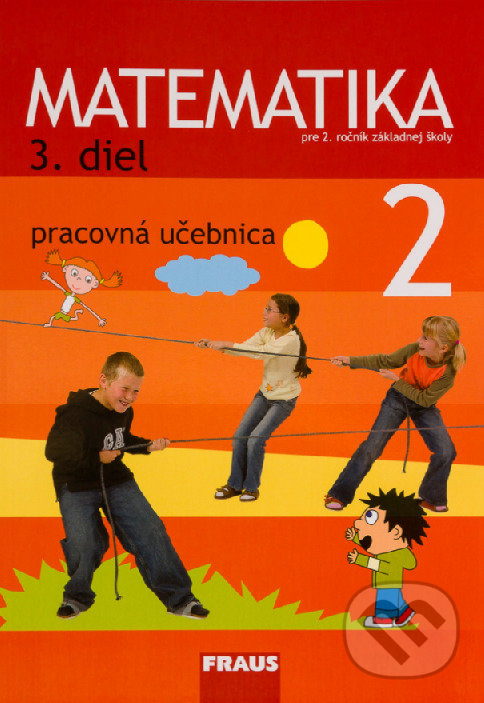 Levně Matematika 2 - Pracovná učebnica 3. diel - Milan Hejný - kniha z kategorie 1. stupeň
