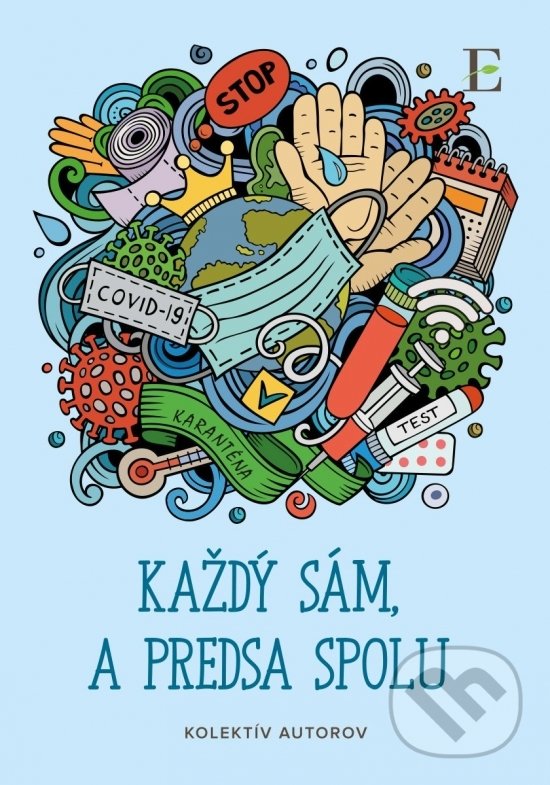 Levně Každý sám, a predsa spolu - kniha z kategorie Beletria