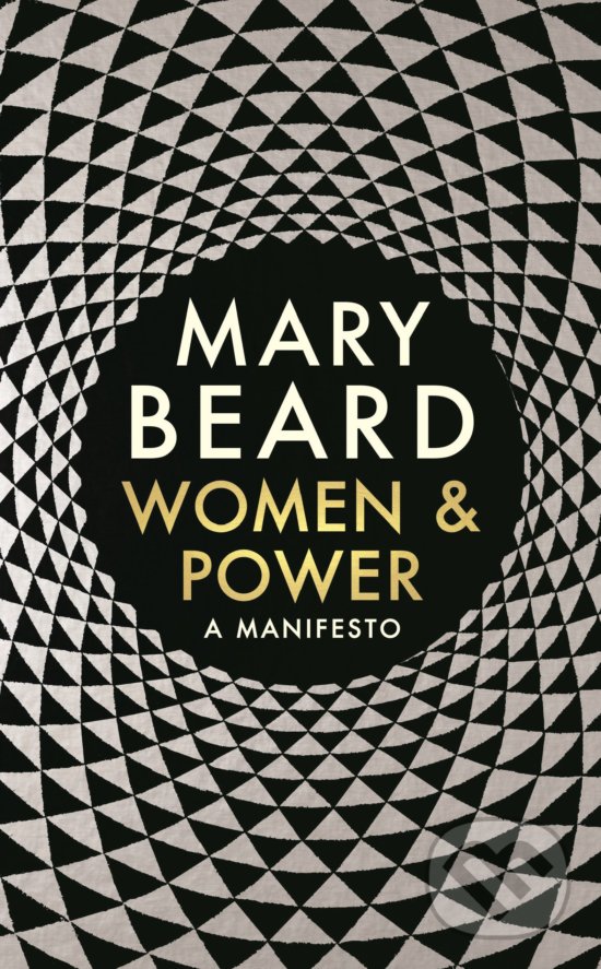 Women & Power - Mary Beard, Profile Books, 2017