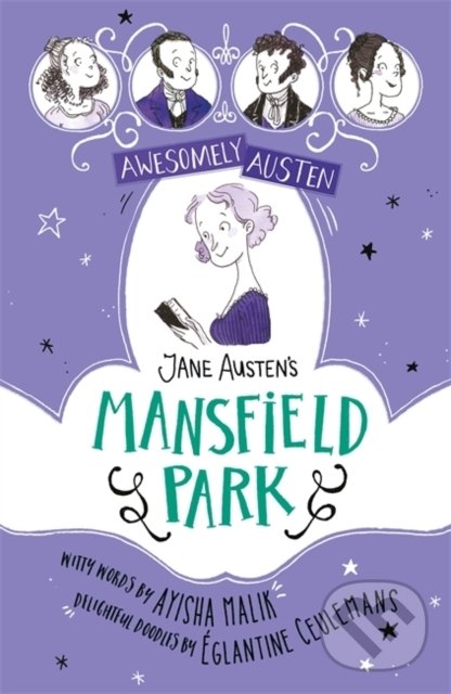 Levně Jane Austens Mansfield Park - Ayisha Malik, Jane Austen, Eglantine Ceulemans (ilustrácie) - kniha z kategorie Beletria