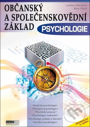 Levně Psychologie - Občanský a společenskovědní základ - Ladislava Doležalová, Marie Vlková - kniha z kategorie Odborné školy