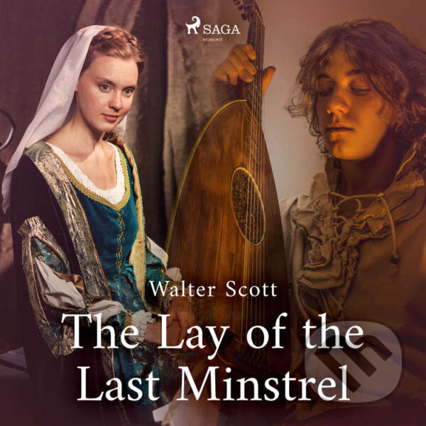 Audiokniha: The Lay of the Last Minstrel (EN) (Sir Walter Scott)