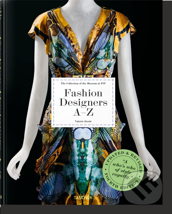 Levně Fashion Designrs A-Z - Valerie Steele, Suzy Menkes, Robert Nippoldt (ilustrácie) - kniha z kategorie Móda