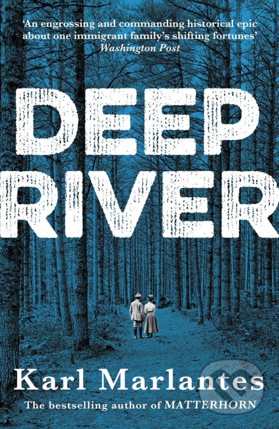 Kniha: Deep River (Karl Marlantes)