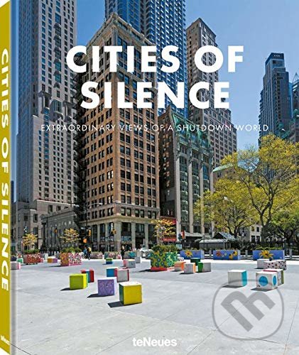 Levně Cities of Silence (Extraordinary Views of a Shutdown World) - kniha z kategorie Fotografie