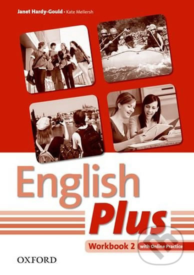 Kniha: English Plus 2: Workbook with Online Practice (Janet Hardy-Gould a Kate Mellersh)