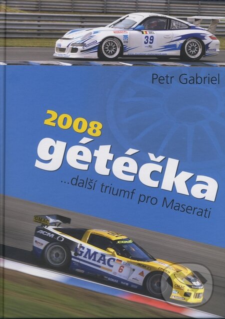 Kniha: Gétéčka 2008 (Petr Gabriel). Albert, 2008