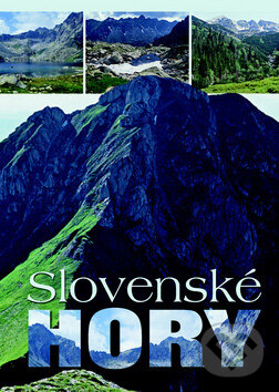 Kniha: Slovenské hory (Ottovo nakladateľstvo)