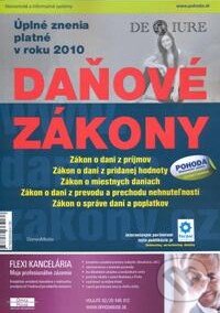Kniha: Daňové zákony 2010 (Newsletter). Newsletter, 2010