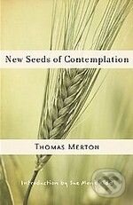 Levně New Seeds of Contemplation - Thomas Merton - kniha z kategorie Odborné a náučné