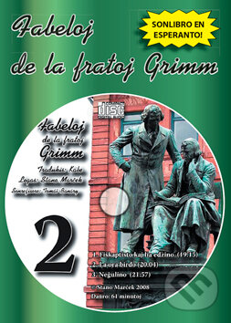 Levně CD Fabeloj de la fratoj Grimm 2 (Rozprávky bratov Grimmovcov 2) - audiokniha z kategorie Rozprávky