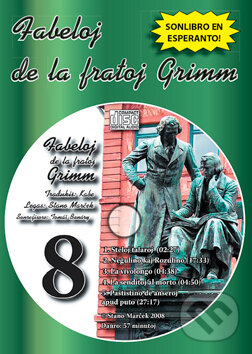 Levně CD Fabeloj de la fratoj Grimm 8 (Rozprávky bratov Grimmovcov 8) - audiokniha z kategorie Rozprávky