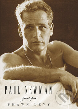 Kniha: Paul Newman (Shawn Levy)