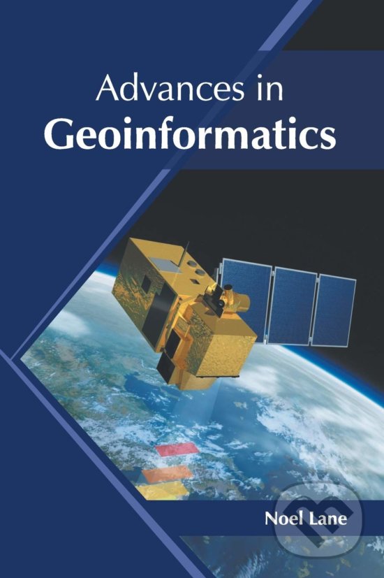 Levně Advances in Geoinformatics - Noel Lane - kniha z kategorie Prírodné vedy a technika