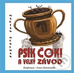 Psík Čoki a velký závod koupíte na Martinus.cz