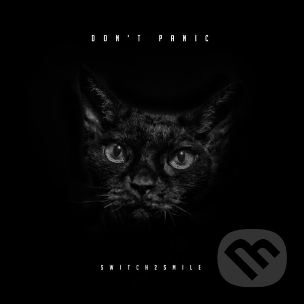 Levně Switch2smile: Don’t Panic - Switch2smile