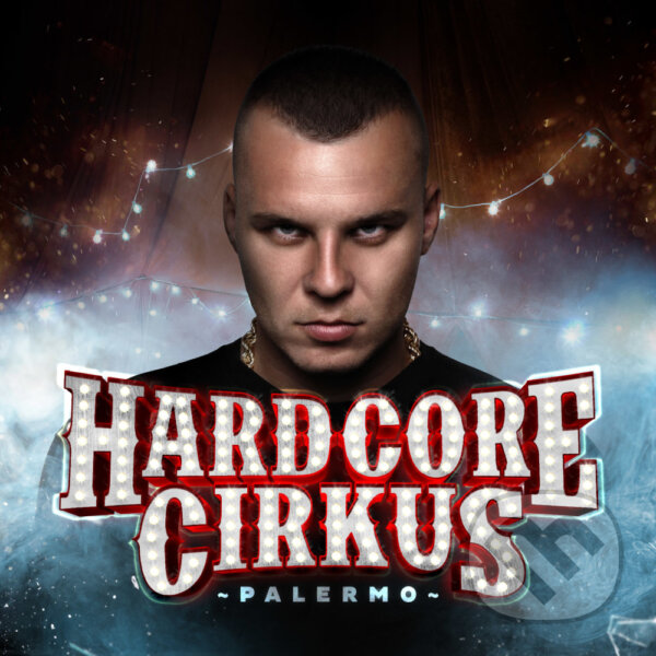 Levně Palermo: Hardcore Cirkus - Palermo