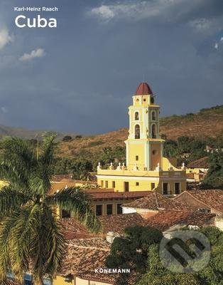 Levně Cuba - Karl-Heinz Raach - kniha z kategorie Mapy a cestovanie