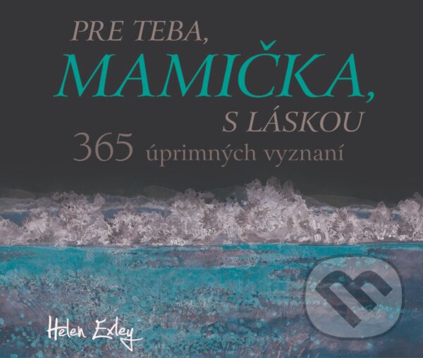 Kniha Pre teba, mamička, s láskou