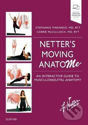 Kniha: Netter's Moving AnatoME (Carrie McCulloch a Stephanie Marango)