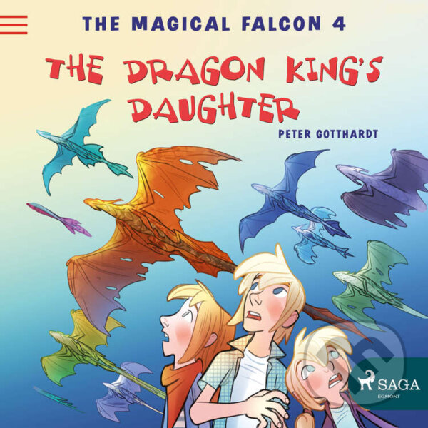 Kniha The Magical Falcon 4 - The Dragon King's Daughter (EN)