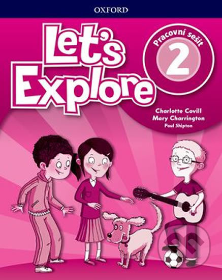 Levně Let's Explore 2 Workbook (CZEch Edition) - Charlotte Covill - kniha z kategorie Jazykové učebnice a slovníky