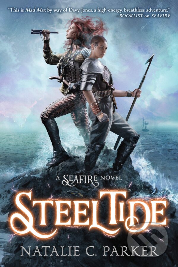 Levně Steel Tide - Natalie C. Parker - kniha z kategorie Sci-fi, fantasy a komiksy