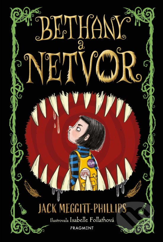 Levně Bethany a netvor - Jack Meggitt-Phillips, Isabelle Follath (ilustrátor) - kniha z kategorie Sci-fi, fantasy a komiksy