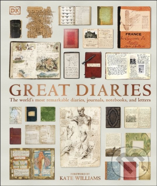 Levně Great Diaries (The world's most remarkable diaries, journals, notebooks, and letters) - kniha z kategorie História