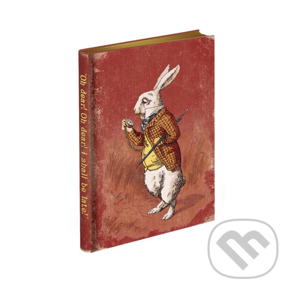 Levně Alice's Adventures in Wonderland Journal - 'Too Late,' said the Rabbit