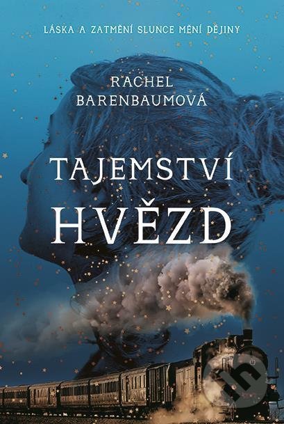Levně Tajemství hvězd (Láska a zatmění slunce mění dějiny) - kniha z kategorie Romantické