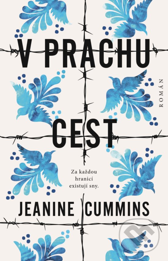 Levně V prachu cest - Jeanine Cummins