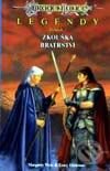Kniha: Zkouška bratrství (Margaret Weis a Tracy Hickman). Návrat, 1996