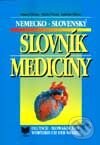 Kniha: Nemecko-slovenský slovník medicíny (Daniel Čierny, Mária Čierna a Ladislav Čierny). VEDA, 1998
