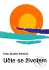 Kniha: Učte se životem (Marie Říhová). Start