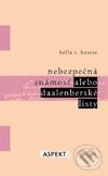 Kniha: Nebezpečná známosť alebo Daalenberské listy (Hella S. Haasse). Aspekt