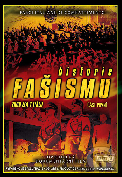 Levně História fašizmu I. (Zrod zla v Taliansku) - film z kategorie Vojnové dokumenty