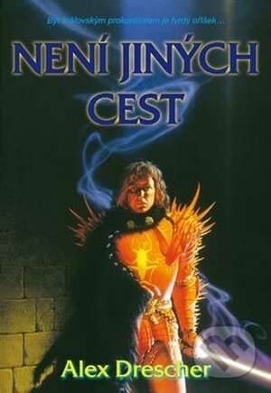 Levně Není jiných cest - Alex Drescher - kniha z kategorie Fantasy