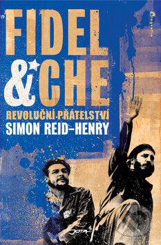 Fidel & Che - Simon Reid-Henry, Jota, 2010