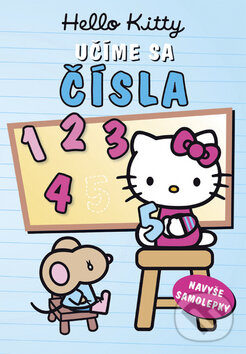 Kniha: Hello Kitty: Učíme sa čísla (Egmont SK). Egmont SK, 2010