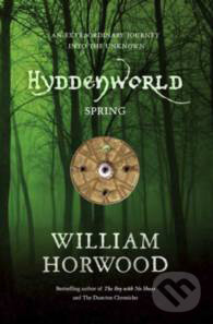Levně Hyddenworld: Spring - William Horwood - kniha z kategorie Beletria