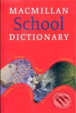 Levně Macmillan School Dictionary - kniha z kategorie Jazykové učebnice a slovníky
