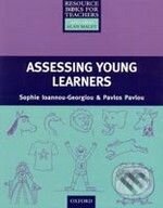 Primary Resource Books for Teachers: Assessing Young Learners - Sophie Ioannou-Georgiou, Pavlos Pavlou, Oxford University Press, 2003