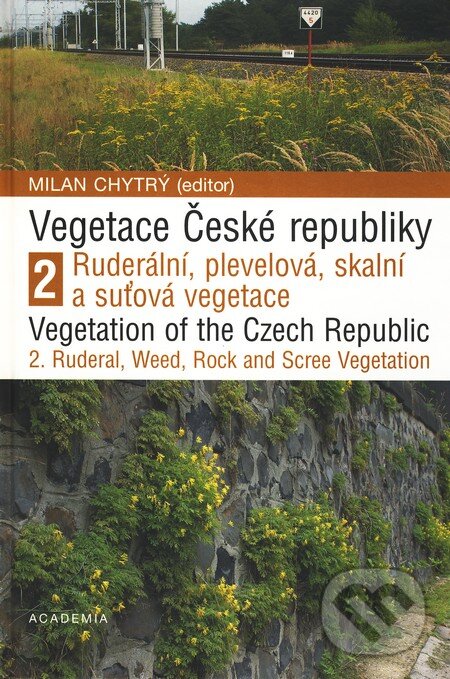 Kniha: Vegetace České republiky 2 (Milan Chytrý). Academia, 2009