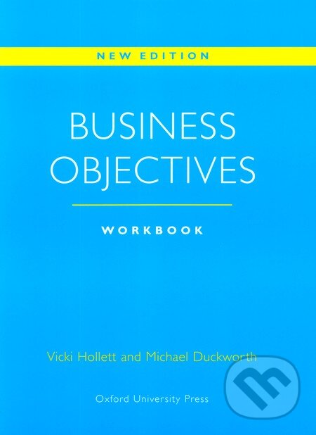 Levně Business Objectives - Workbook - Vicki Hollett, Michael Duckworth - kniha z kategorie Jazykové učebnice a slovníky