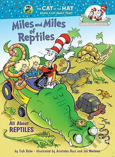 Levně Miles and Miles of Reptiles : All About Reptiles - Tish Rabe - kniha z kategorie Beletria