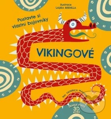Levně Vikingové (Postavte si vlastní bojovníky) - kniha z kategorie Beletria